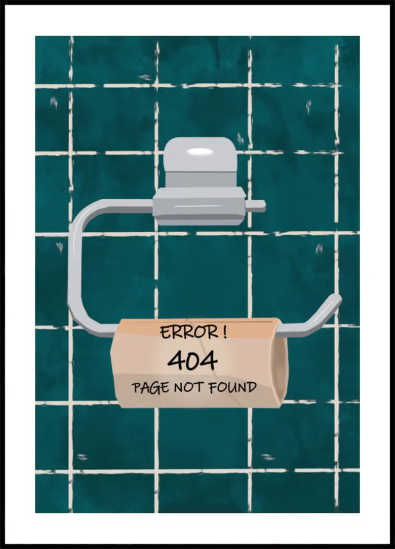 404 Toilet Paper Error