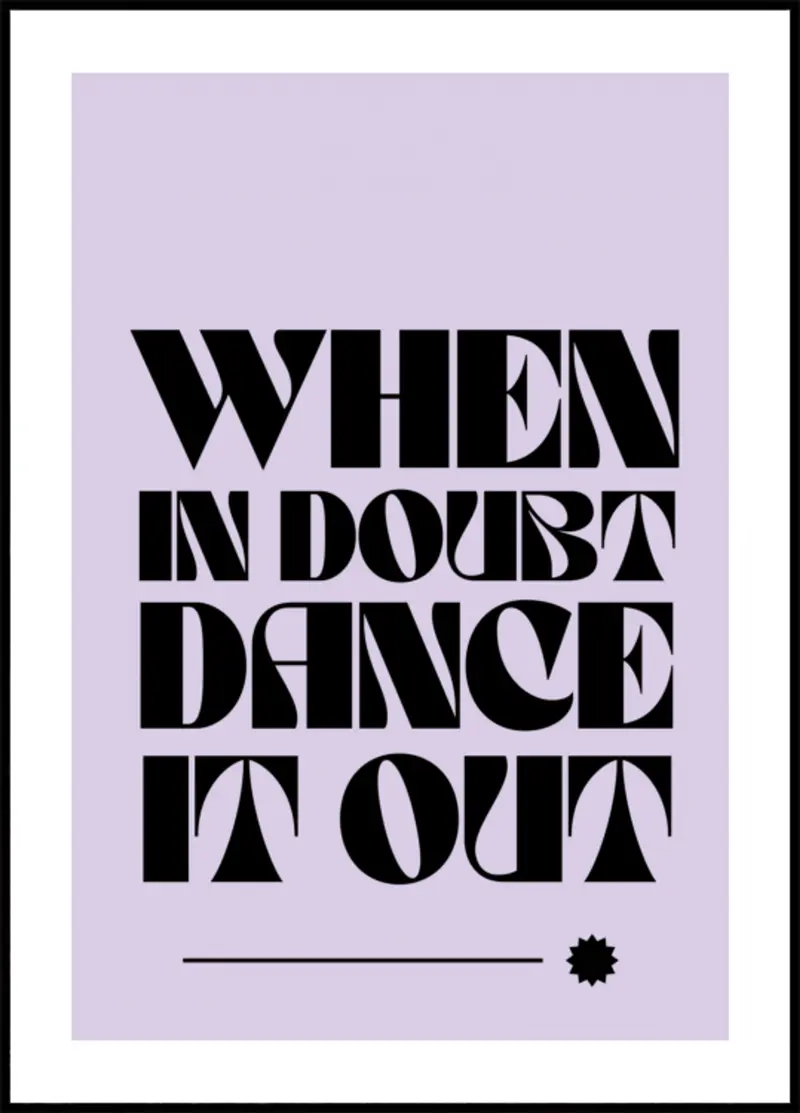 Dance Away Doubts