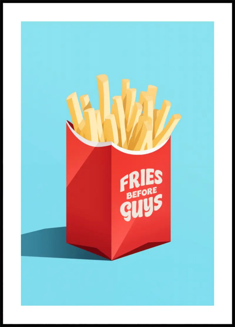 Fries Before Guys