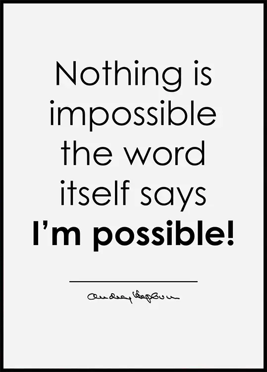 Nothing Is Impossible Plakat